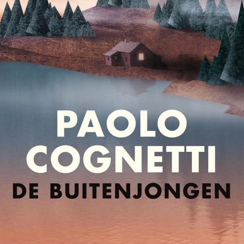 Paolo Cognetti - De buitenjongen
