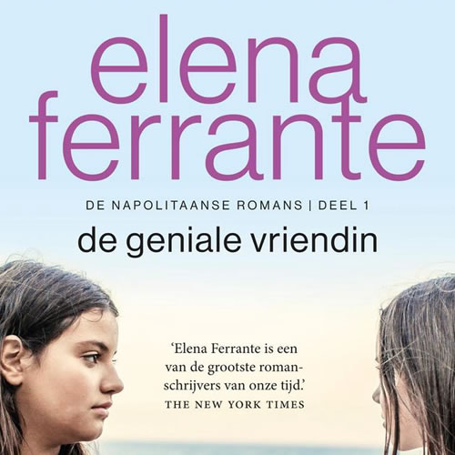 Elena Ferrante - De geniale vriendin