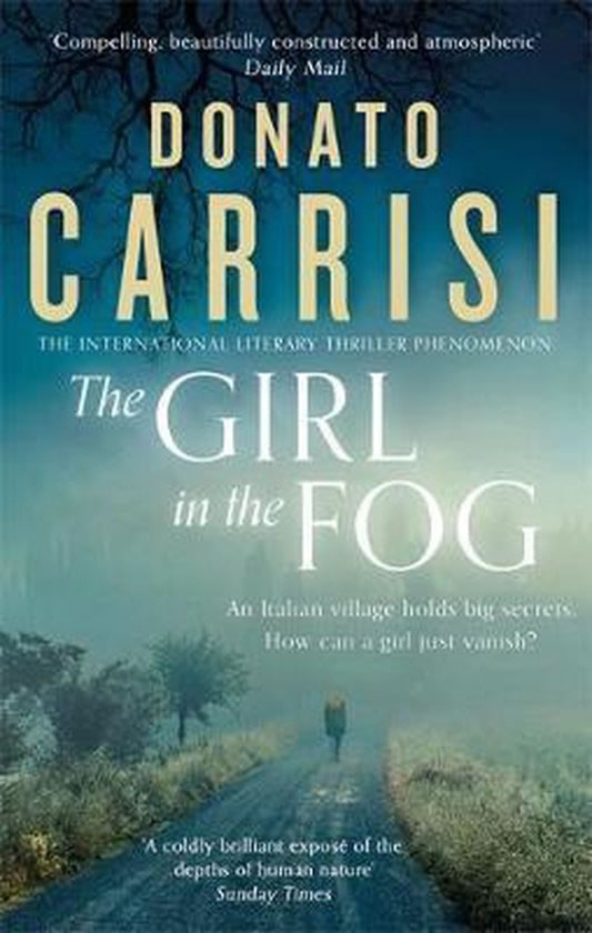 The Girl in the Fog - boek van Donato Carrisi