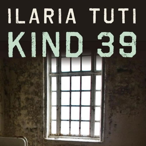 Ilaria Tuti - Kind 39