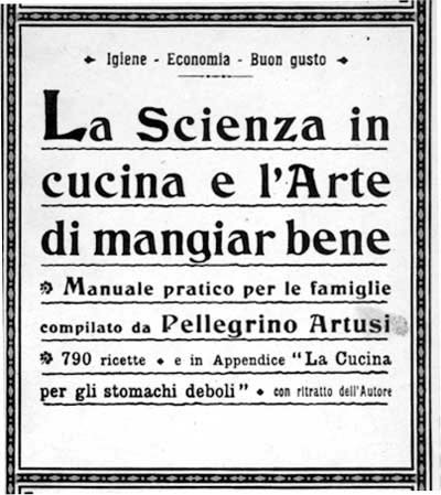 De omslag van het boek De wetenschap in de keuken en de kunst om goed te eten, van Pellegrino Artusi