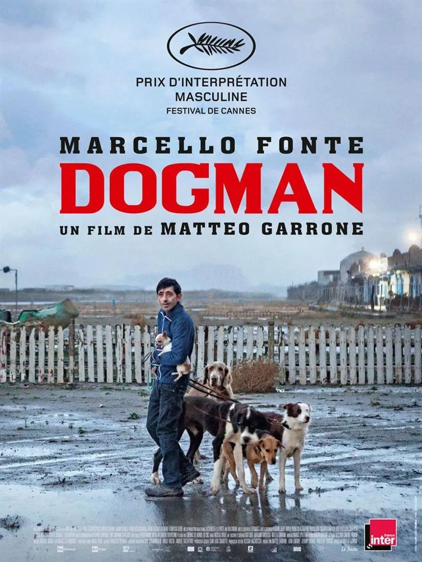 Dogman - Matteo Garrone - 2018