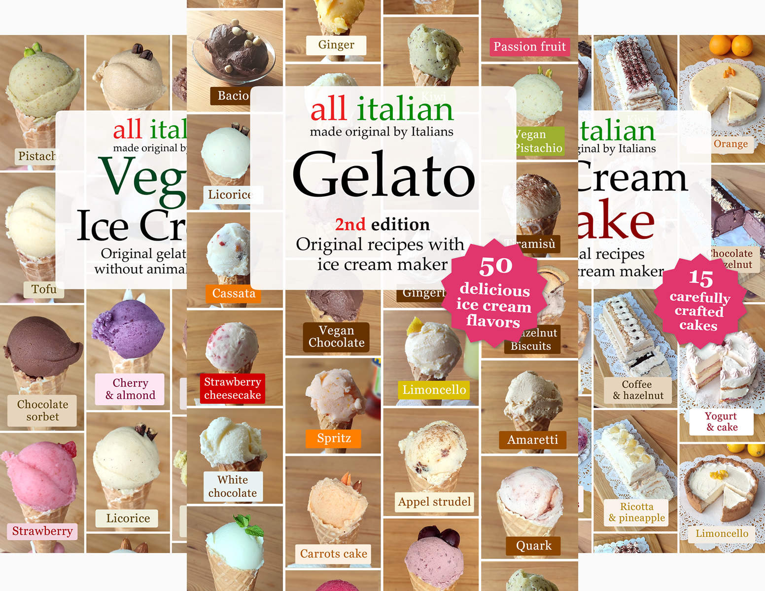 The ice cream books by All Italian: Gelato, Vegan Ice Cream and Ice Cream Cake